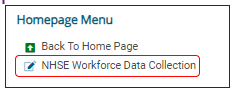 Compass Homepage Menu highlighting NHSE Workforce data Collection option